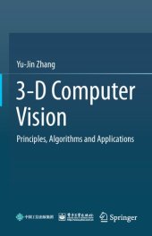 book 3-D Computer Vision: Principles, Algorithms and Applications