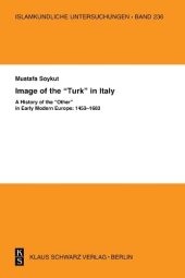 book Images of the »Turk« in Italy: A History of the »Other« in Early Modern Europe: 1453-1683