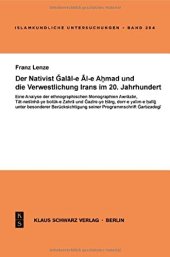 book Der Nativist Galal-e Al-e Ahmad und die Verwestlichung Irans im 20. Jahrhundert