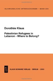 book Palestinian Refugees in Lebanon - Where to belong?