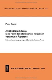 book Al-ibtihalat ad-diniya: Untersuchungen zu Ursprung und Gestalt der heutigen Praxis