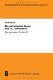 book Die Osmanischen 'Ulema' Des 17. Jahrhunderts. Eine Geschlossene Gesellschaft?