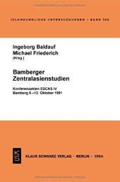 book Bamberger Zentralasienstudien: Konferenzakten ESCAS IV, Bamberg 8.-12. Oktober 1991