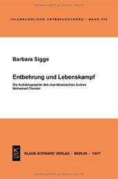 book Entbehrung und Lebenskampf: Die Autobiographie des marokkanischen Autors Mohamed Choukri