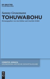 book Tohuwabohu / Sammy Gronemann: Kritische Gesamtausgabe Band 2