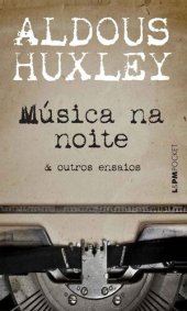 book Música Na Noite & Outros Ensaios