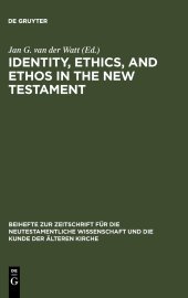 book Identity, Ethics, and Ethos in the New Testament