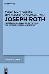 book Joseph Roth: Europaisch-Judischer Schriftsteller Und Osterreichischer Universalist