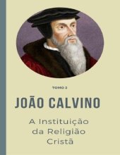 book A Instituição da Religião Cristã