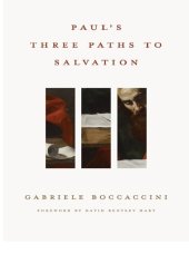 book Paul's Three Paths to Salvation