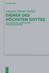 book Diener des höchsten Gottes: Paulus und die Heiden in der Apostelgeschichte