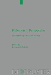 book Philemon in Perspective: Interpreting a Pauline Letter