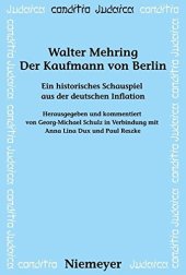 book Der Kaufmann von Berlin: Ein Historisches Schauspiel Aus Der Deutschen Inflation