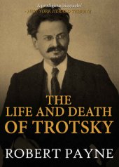 book The Life and Death of Trotsky