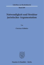 book Notwendigkeit und Struktur juristischer Argumentation