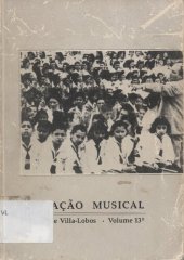 book Presença de Villa-Lobos: Educação Musical