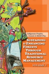 book Sustaining & Enhancing Forests Through Traditional Resource Management