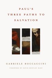 book Paul's Three Paths to Salvation