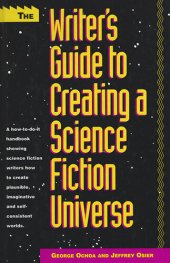 book The Writer's Guide to Creating a Science Fiction Universe