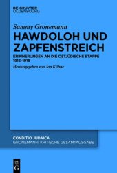 book Hawdoloh und Zapfenstreich: Erinnerungen an die ostjüdische Etappe 1916–1918 Band 3