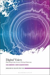 book Digital Voices: Podcasting in the Creative Writing Classroom