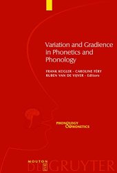 book Variation and Gradience in Phonetics and Phonology (Phonology & Phonetics)