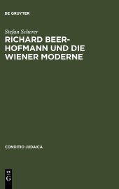 book Richard Beer-Hofmann und die Wiener Moderne