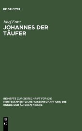 book Johannes der Täufer: Interpretation - Geschichte - Wirkungsgeschichte