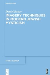 book Imagery Techniques in Modern Jewish Mysticism