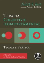 book Terapia Cognitivo-Comportamental: Teoria e Prática