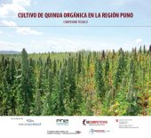 book Cultivo de quinua orgánica  (Chenopodium quinoa Willd.) en la región Puno. Compendio técnico