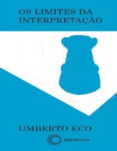 book Os Limites da Interpretação