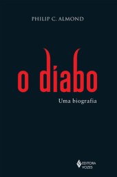 book O Diabo: uma Biografia