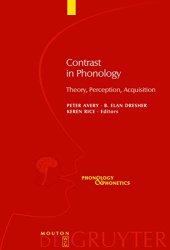 book Contrast in Phonology: Theory, Perception, Acquisition (Phonology & Phonetics)