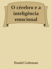 book O Cérebro e a Inteligência Emocional