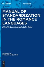 book Manual of Standardization in the Romance Languages