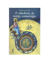 book A Sabedoria da Antiga Cosmologia