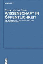 book Wissenschaft in Öffentlichkeit: Die Wissenschaft des Judentums und ihre Zeitschriften