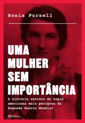 book Uma Mulher Sem Importância