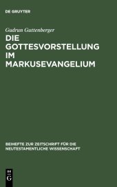 book Die Gottesvorstellung im Markusevangelium