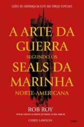 book A Arte da Guerra Segundo Os Seals da Marinha Norte-Americana