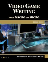 book Video Game Writing: From Macro to Micro