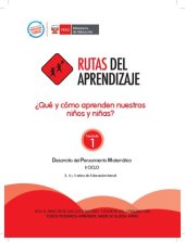 book Rutas del aprendizaje. ¿Qué y cómo aprenden nuestros niños y niñas? Fascículo 1: Desarrollo del pensamiento matemático