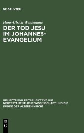 book Der Tod Jesu im Johannesevangelium: Die erste Abschiedsrede als Schlüsseltext für den Passions- und Osterbericht