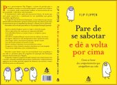 book Pare de Se Sabotar e Dê a Volta Por Cima