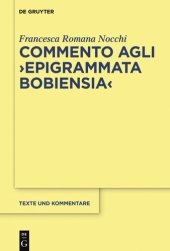 book Commento agli "Epigrammata Bobiensia"