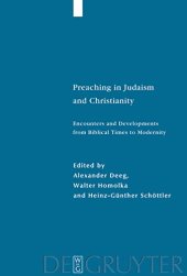 book Preaching in Judaism and Christianity: Encounters and Developments from Biblical Times to Modernity