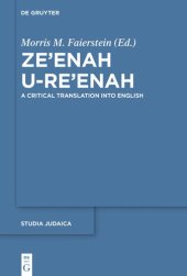 book Ze’enah U-Re’enah: A Critical Translation into English