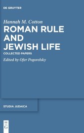 book Roman Rule and Jewish Life: Collected Papers