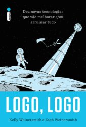 book Logo, Logo - Dez Novas Tecnologias que Vão Melhorar e Ou Arruinar Tudo